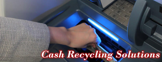 Cash Recycling Solutions