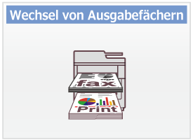 Wechsel von Ausgabefächern