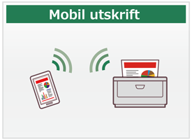 Mobil utskrift