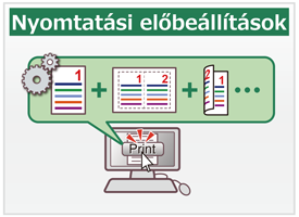 Nyomtatási előbeállítások