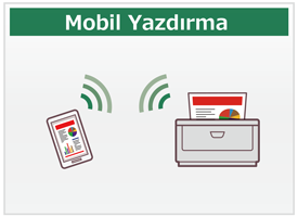 Mobil Yazdırma